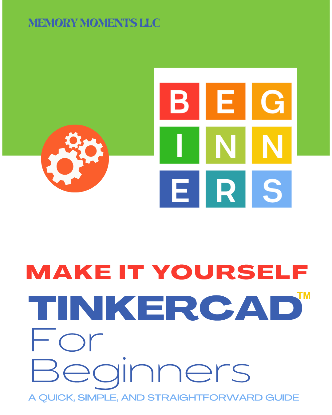 Make It Yourself: Tinkercad For Beginners